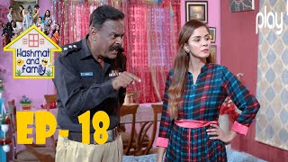 Hashmat And Family  Episode 18  Comedy Drama  Play Entertainment TV  29 July 2021 [upl. by Aromas]