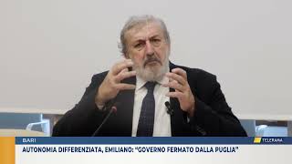 Autonomia differenziata Emiliano “Governo fermato dalla Puglia” [upl. by Domenic]