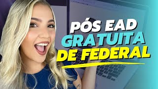 ðŸ”¥ PÃ“S GRADUAÃ‡ÃƒO EAD GRATUITA de UNIVERSIDADE FEDERAL em 2023  Mari Rel [upl. by Yenaiv]