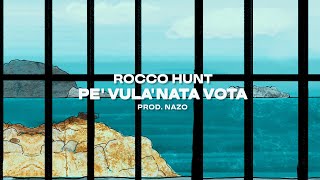 Rocco Hunt  Pe vula nata vota Lyrics video [upl. by Enilatan765]