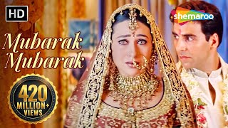 Mubarak Mubarak  मुबारक हो तुमको ये शादी  Haan Maine Bhi Pyaar Kiya  Bollywood Shaadi Songs [upl. by Lareneg246]