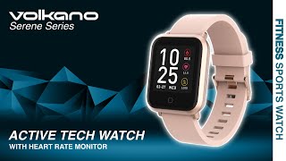 Active Tech Watch with Heart Rate Monitor RoseGold  Serene Series  Volkano [upl. by Enoved]