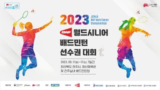 Hwasan Stadium Court1 Final Day7  Jeonju BWF World Senior Championships 2023 [upl. by Nihahs429]