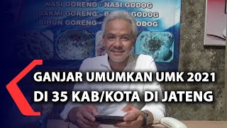 Ganjar Umumkan UMK 2021 di 35 Kabupaten  Kota di Jateng [upl. by Ennaira]