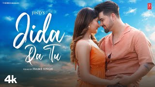 JIDA DA TU Official Video  JIND  Latest Punjabi Songs 2024  TSeries [upl. by Kester]