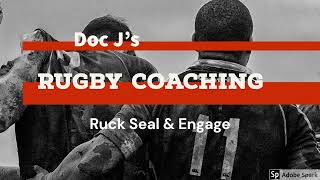 Rugby Ruck Seal amp Engage [upl. by Auqinahs137]