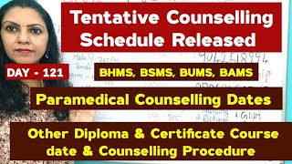 Day 122 Counselling Schedule Released For AYUSH Courses  TN Paramedical Round 2 Counselling 2024 [upl. by Mattheus]