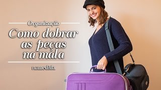 Como dobrar peças na mala [upl. by Elbys22]