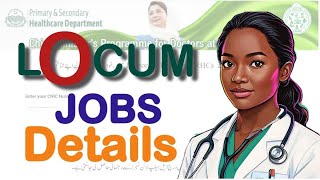 Doctors LOCUM Jobs Complete Detail  LOCUM portal Online Apply Detail  PHFMC Jobs Detail [upl. by Nylkaj]