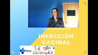 Cómo reconocer una infección vaginal Vulvovaginitis por cándida [upl. by Skardol656]