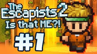 The Escapists 2  Part 1  IM IN THE GAME [upl. by Osnola]