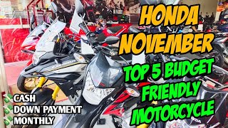 Top 5 Budget Friendly Honda Motorcycle This November 2024 Langga Gail [upl. by Ogren]