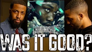 MEEK MILL quotCHAMPIONSHIPSquot FULL ALBUM REVIEW AND REACTION MALLORYBROS 4K [upl. by Kcirddes]