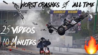 25 WORST NHRA Crashes in 10 Minutes [upl. by Elleimac529]