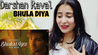 Bhula Diya  Darshan Raval  Official Video  Bhula Diya Reaction by Illumi Girl [upl. by Hsejar]