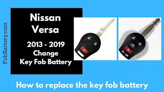 Nissan Versa Key Fob Battery Replacement 2013  2019 [upl. by Johny]