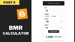 How To Add A BMR Calculator To Your Blogger Website [upl. by Merrill85]