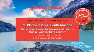 JourneyWoman Webinar LessTravelled South America [upl. by Kcirded875]