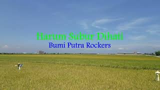 Harum Subur Dihati  Bumi Putra Rockers Lirik hjz [upl. by Sihtnyc]