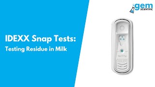 IDEXX Snap ST Plus Tests for Antibiotic Residue in Milk  Gem Scientific [upl. by Pepito]