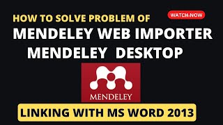 solving the problems of mendeley web importer  mendeley reference manager  Mendeley word plugin [upl. by Burroughs]