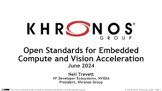 Khronos Embedded Compute and Vision Overview [upl. by Zeret]