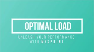 MySprint presents Optimal Load [upl. by Ybrad]