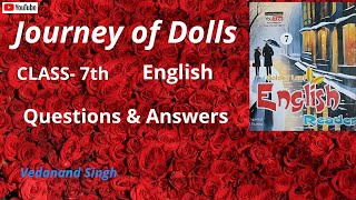 Journey of Dolls Answer English  Class 7th  Golden Leaf English Reader Answers [upl. by Ijuy]