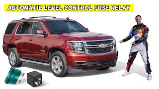 CHEVROLET TAHOE SUBURBAN AUTOMATIC LEVEL CONTROL FUSE RELAY LOCATION REPLACEMENT 2015 2016 2017 2018 [upl. by Bloomer]