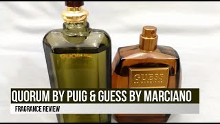 Puig Quorum And Marciano Guess  Fragrance Review [upl. by Gibrian]