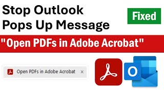 How To Stop Outlook Pops Up Message quotOpen PDFs in Adobe Acrobatquot  Remove Adobe Add Ins From Outlook [upl. by Hartmann735]