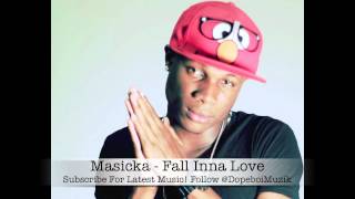 Masicka  Fall Inna Love  Peenie Wallie Riddim  June 2012 [upl. by Orestes490]