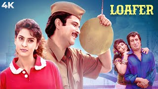 90s BLOCKBUSTER  Loafer 4K Full Movie  Juhi Chawla amp Anil Kapoor  Shakti Kapoor  Bollywood [upl. by Breen255]