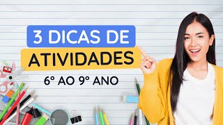 O que fazer no PRIMEIRO DIA DE AULA  Atividades para a Volta às Aulas 6º ao 9º ANO [upl. by Stoffel631]