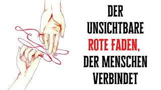 Der unsichtbare rote Faden der Menschen verbindet wenn sie füreinander bestimmt sind [upl. by Jaimie]