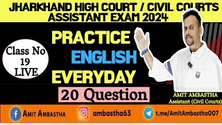 Practice English I Class No 19 Live I High Court I Civil Courts I Assistant Exam [upl. by Suinotna]