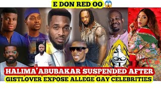 Halima Abubakar Gistlover😱AGN Suspend Halima Abubakar after GISTLOVER expose GAY Celebrities [upl. by Suoivart]