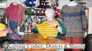 Ep 125  Knitting Update Dusters Preorder amp Shawl Styling [upl. by Carrillo892]