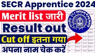 Railway Apprentice Cut off 2024 Merit list pdf Download SECR Nagpur Apprentice 2024 Merit list out [upl. by Otir]