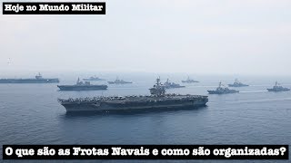 O que são as Frotas Navais e como são organizadas [upl. by Elak]