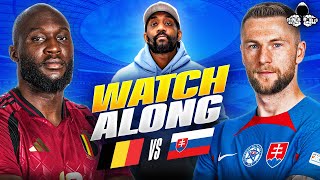 Belgium vs Slovakia LIVE  UEFA Euro 2024 Watch Along and Highlights with RANTS [upl. by Enalahs784]