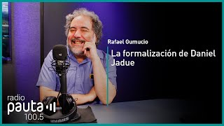 Rafael Gumucio y la formalización de Daniel Jadue [upl. by Netsoj859]