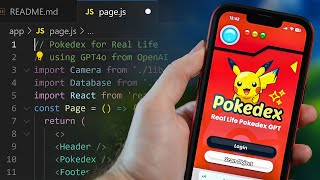 How I made a Pokedex for Real Life with AI  GPT4o [upl. by Feinleib]