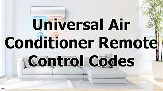 Universal Air Conditioner Remote Control Codes [upl. by Norrab628]