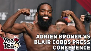 Adrien Broner Vs Blair Cobbs Press Conference Eboni K Williams Is Pregnant  More [upl. by Aihsetan722]