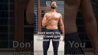 You don’t need gym for workout  full home workout gymworkout tutorial [upl. by Supmart]