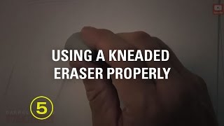 How to Use a Kneaded Eraser Properly Must Have Skills 3 [upl. by Ativla378]