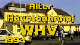 Wilhelmshaven 1994 Hauptbahnhof [upl. by Asertal]