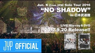 Jun K From 2PM Solo Tour 2016 quotNO SHADOWquot Digest Video [upl. by Mahsih]