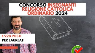 Concorso Insegnanti Religione Cattolica Ordinario 2024 1928 posti per laureati [upl. by Apicella]